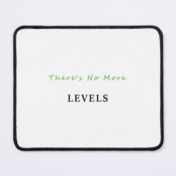 Item preview, Theres No More Levels designed and sold by Joy Watson - Natural Light Photography .