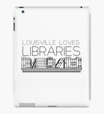 Louisville loves libraries iPad Case/Skin