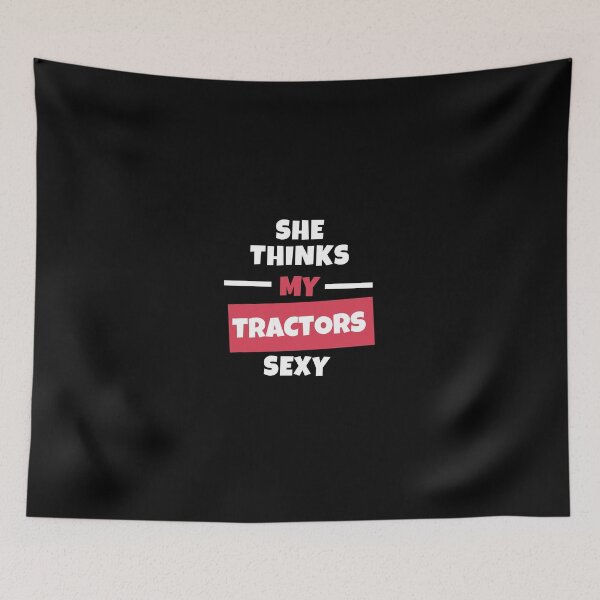 Item preview, She thinks my tractor's sexy design | Funny farmer quotes design | Cool farmer design designed and sold by ExpertSayeed.