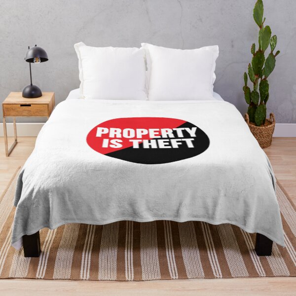 Item preview, Property Is Theft designed and sold by RevolutionInPaint.
