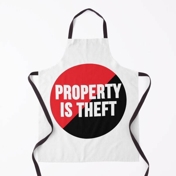 Item preview, Property Is Theft designed and sold by RevolutionInPaint.