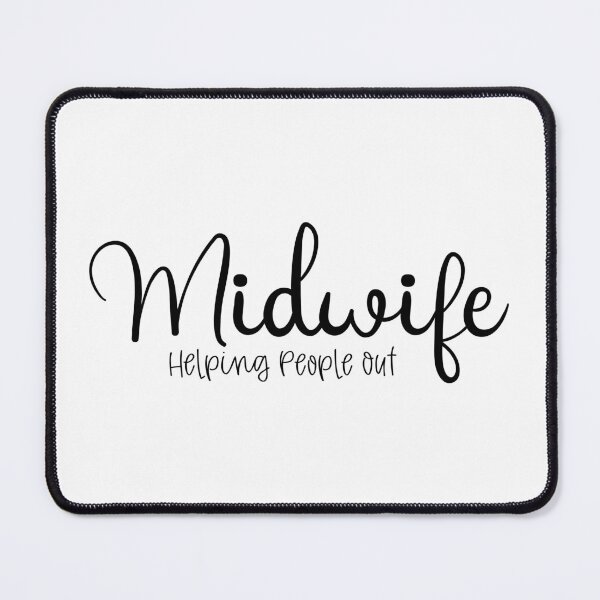 Item preview, Midwife Helping people out designed and sold by Dolphin Graphic.
