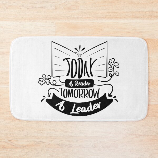 Item preview, Today A Reader Tomorrow A Leader Light Edition - School Motivational Quote designed and sold by Karnefa.