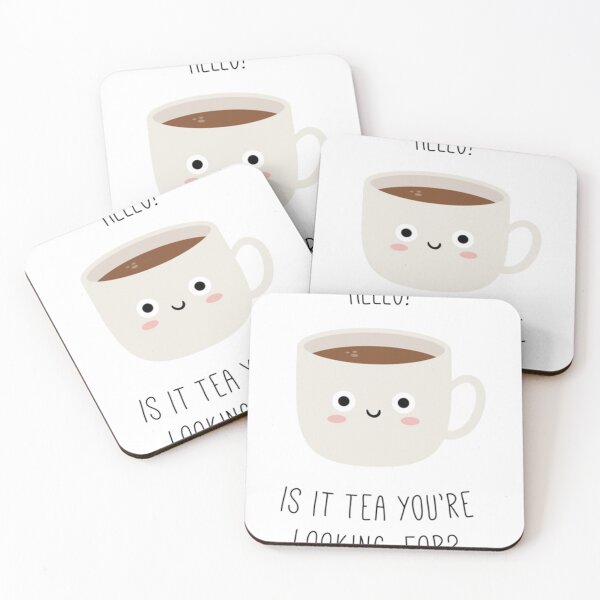 Item preview, Hello is it tea you&x27;re looking for Classic  designed and sold by AncoCustom.