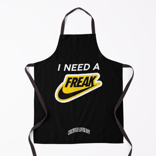 Item preview, I Need A Freak designed and sold by KenDavid.