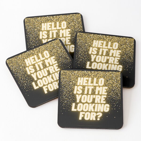 Item preview, Hello! Is it me you are looking for (5) Classic  designed and sold by AncoCustom.