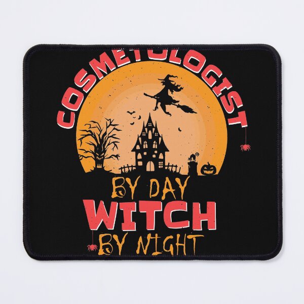 Item preview, Halloween Cosmetologist By Day Witch By Night Cosmetologist designed and sold by Vasyl  Chernovol.