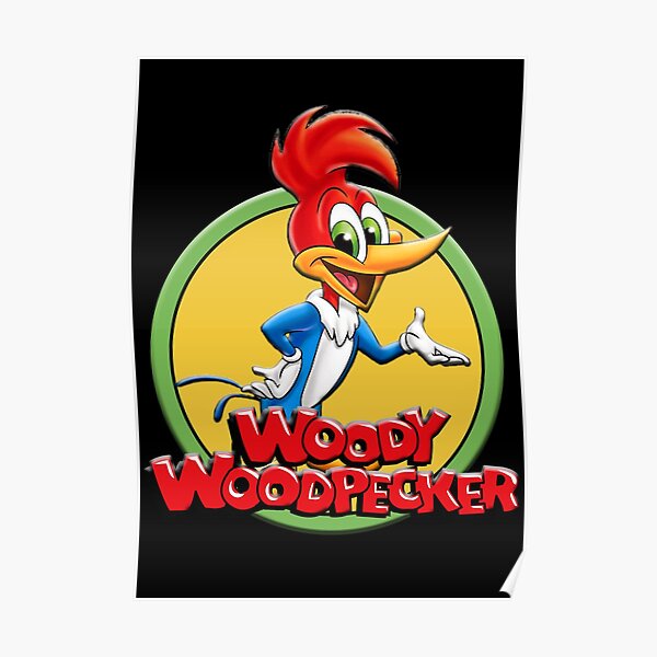 Woody Woodpecker Posters Redbubble Woody Woodpecker Posters Redbubble