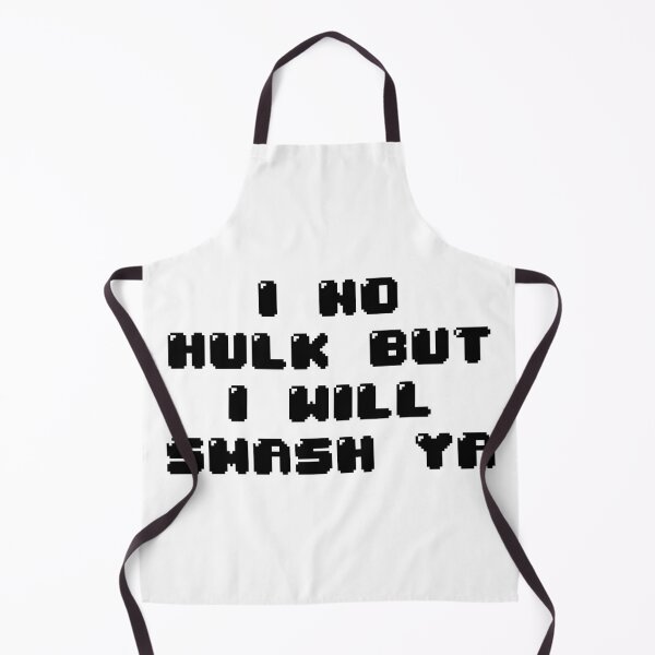 Item preview, I no hulk but i will smash ya designed and sold by Jabaroni.
