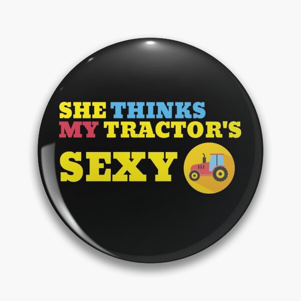 Item preview, She thinks my tractor's sexy design | Funny farmer quotes design | Cool farmer design designed and sold by ExpertSayeed.