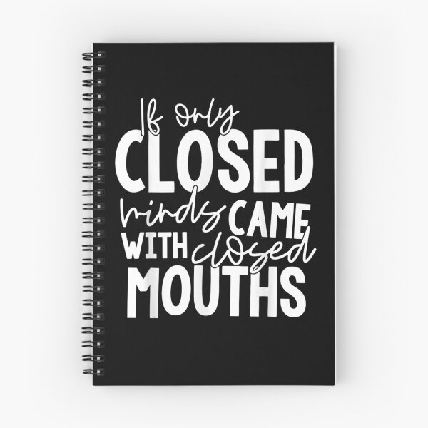 Item preview, If Only Closed Minds Came With Closed Mouths Funny  designed and sold by GodivaShop.
