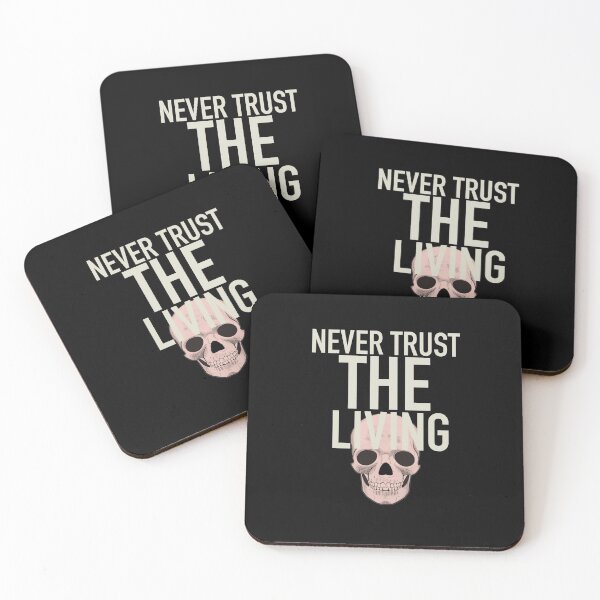 Item preview, Never Trust The Living  designed and sold by papaipapai198.