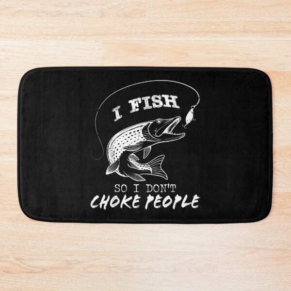 Item preview, I Fish So I Don't Choke People Tshirt Funny Fishing s  designed and sold by AdonisShop.