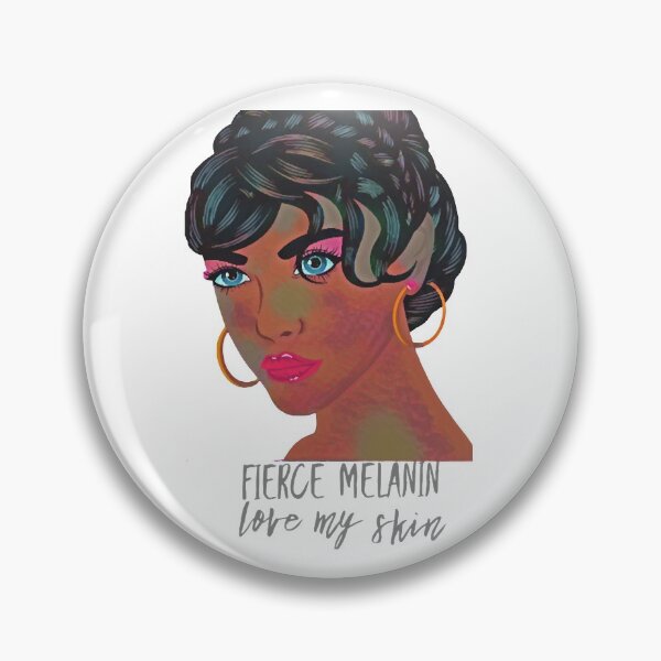 Item preview, Fierce Melanin ... love my skin  designed and sold by Thyberg95.