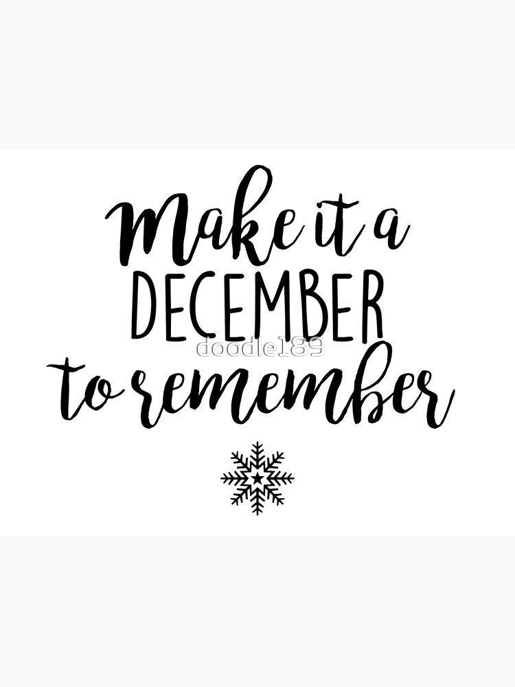 Make It A December To Remember