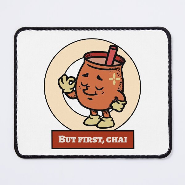 Item preview, But first, chai designed and sold by MizzKarizmah.