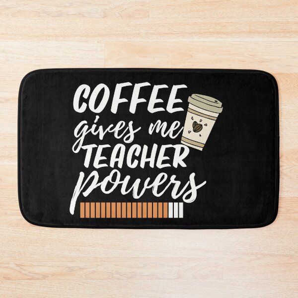 Item preview, Coffee gives me teacher powers, International coffee day designed and sold by Sasikharn.