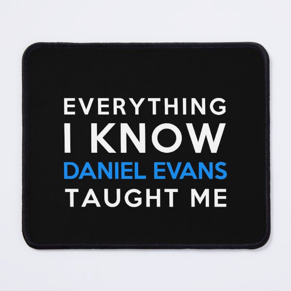 Item preview, Everything I know - Daniel Evans designed and sold by 2Girls1Shirt.