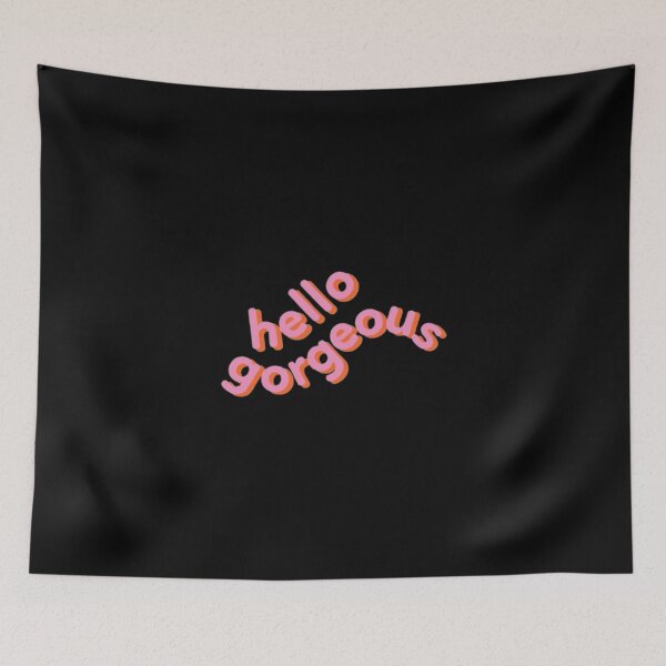 Item preview, Hello Gorgeous designed and sold by fvdStore.