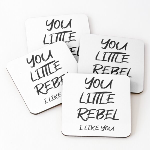 Item preview, You Little Rebel, I Like You / Funny Slogan T-Shirt designed and sold by Kalianda.