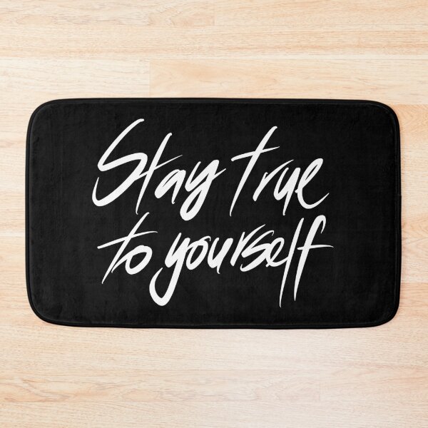 Item preview, Stay true to yourself  designed and sold by Wexpresso.