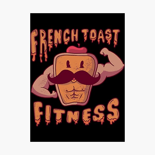 Item preview, Funny French Toast Fitness  designed and sold by KaynTippets1.