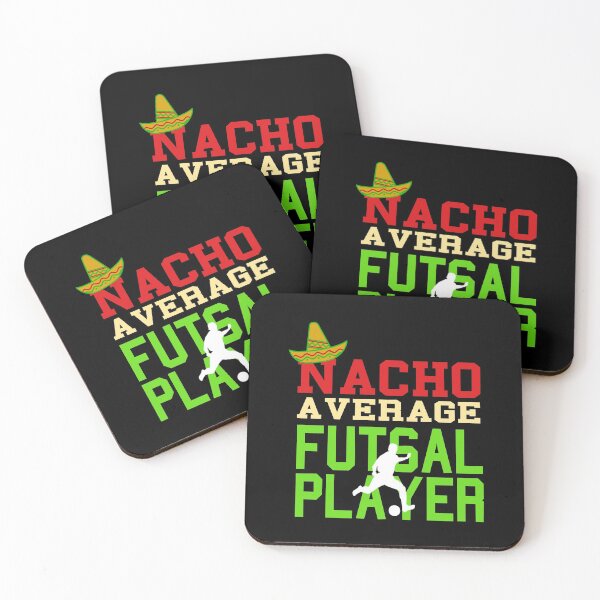Item preview, Nacho Average Futsal Player designed and sold by NeXore.