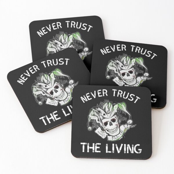 Item preview, Never trust the living  designed and sold by melio17.