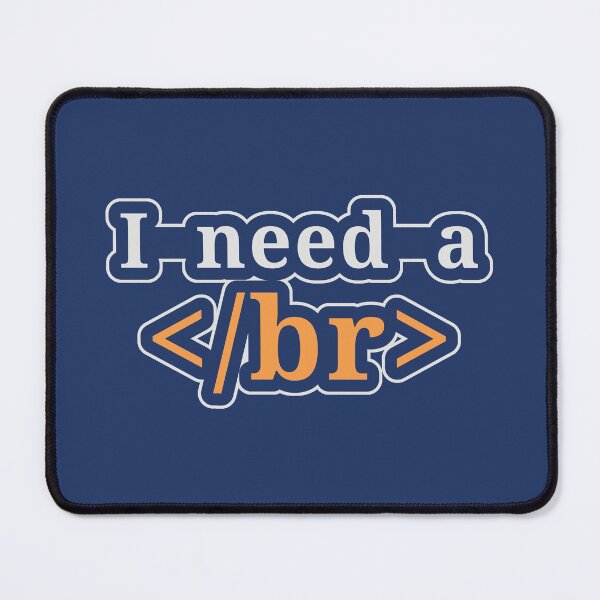 Item preview, I need a Break, funny coding gift, Programming Humor designed and sold by LostTraveller.