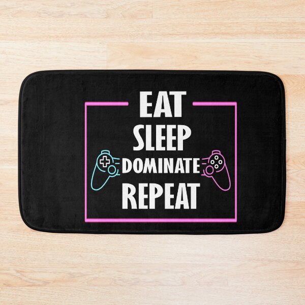 Item preview, Eat Sleep Dominate Repeat designed and sold by BUniqueBSpecial.