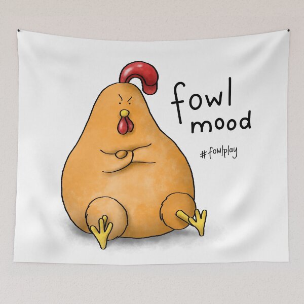 Item preview, Fowl Mood designed and sold by hollysimons.
