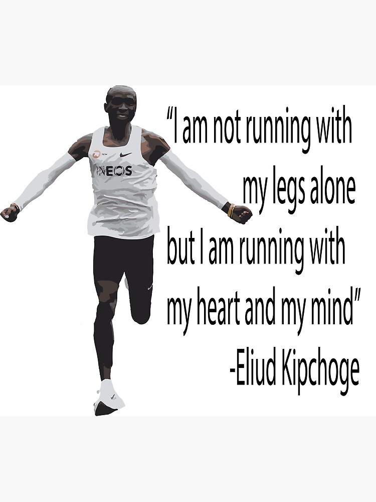 Discover Eliud Kipchoge - Running with the heart and mind Premium Matte Vertical Poster