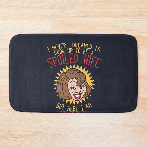 Item preview, Spoiled Wife designed and sold by Bricke.