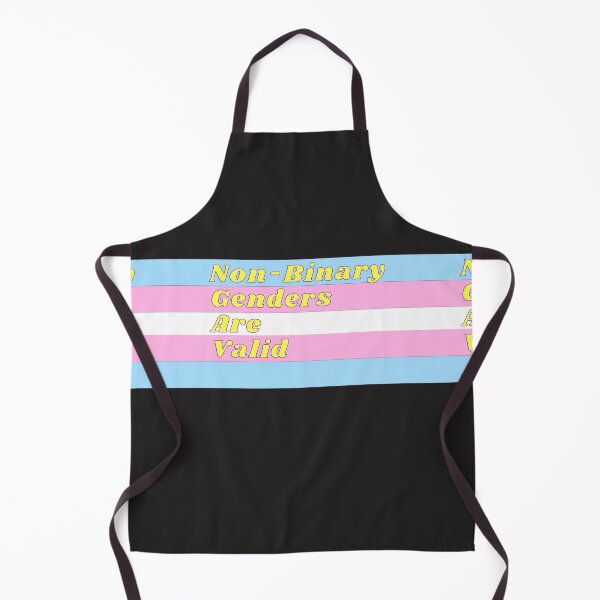 Non-Binary Genders Are Valid - Transgender Flag Apron
