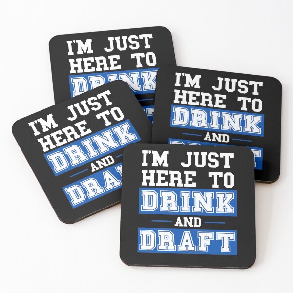 Item preview, I'm Just Here To Drink And Draft Funny Fantasy Sports designed and sold by Krysanthe.