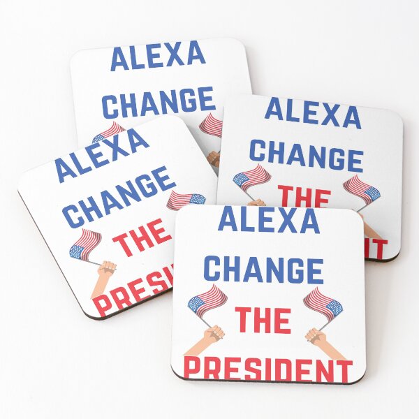 Item preview, Alexa Change The President designed and sold by Chanchane Store.