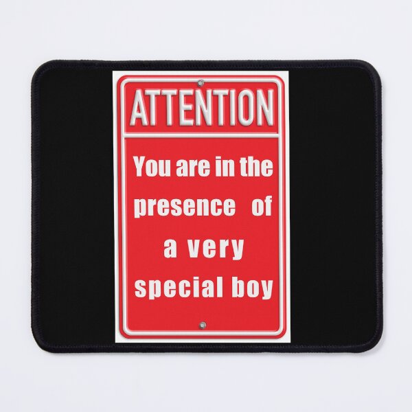Item preview, Attention you are in the presence of a very special boy designed and sold by Designforoz.