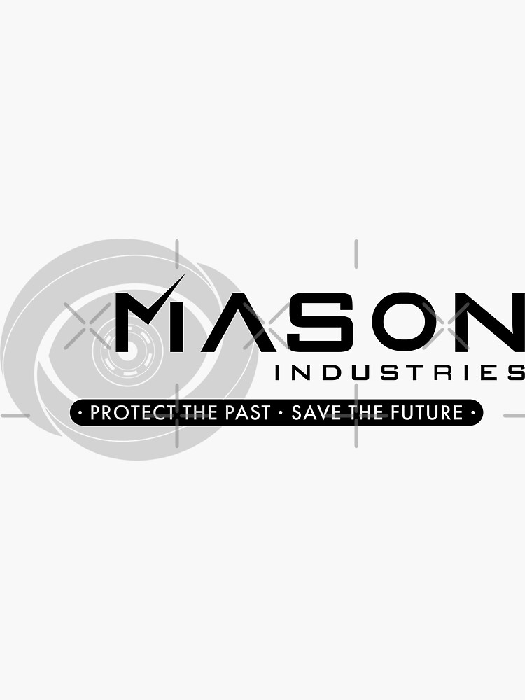 "Timeless - Mason Industries: Protect & Save" Sticker For Sale By ...