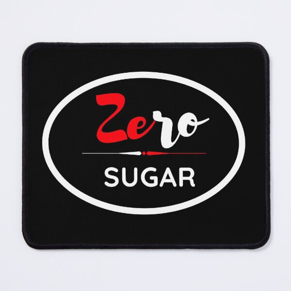 Item preview, Zero Sugar designed and sold by mksjr.