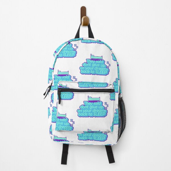 Item preview, They said dont give up on your dreams so i went back to sleep designed and sold by 4iman.