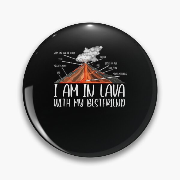 Item preview, I Am In Lava With My Bestfriend Volcanology Volcano lover designed and sold by Nessshirts.