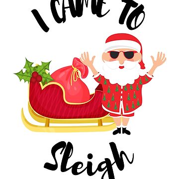 "I Came To Sleigh- Christmas Puns" Greeting Card For Sale By Avani01 ...