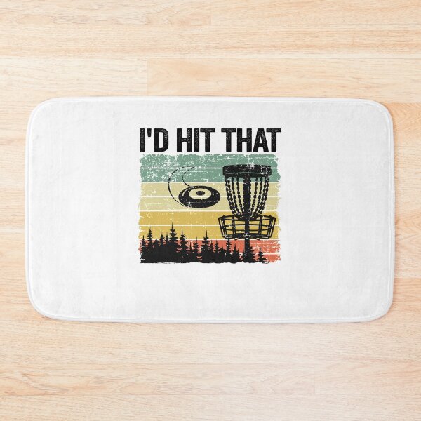 Item preview, I'd Hit That Disc Golf Basket Player Disc Golf designed and sold by Stronzi.