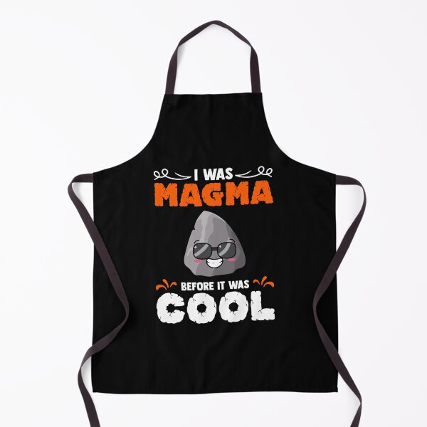 Item preview, I Was Magma Before It Was Cool Volcanology Supervolcanoes designed and sold by Nessshirts.