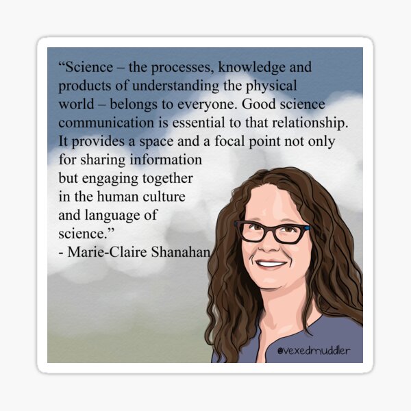 #SciComm100: Marie-Claire Shanahan Sticker