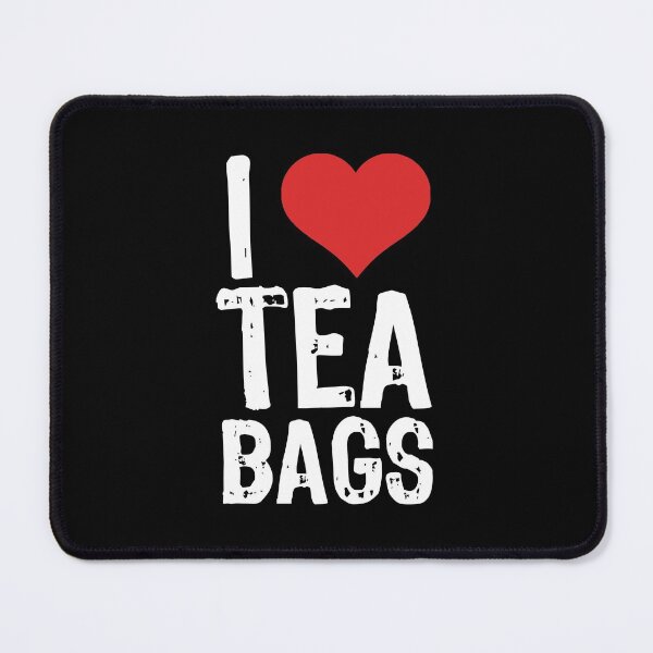 Item preview, I Love Tea Bags designed and sold by The "I Love Everything" Shop.