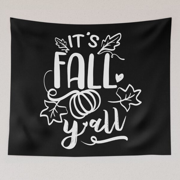 Item preview, It's Fall Y'All Dark Edition - Autumn Fall And Halloween designed and sold by Karnefa.