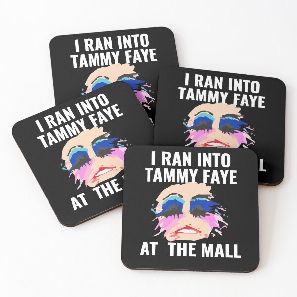 Item preview, I Ran Into Tammy Faye At The Mall designed and sold by OX-tright.