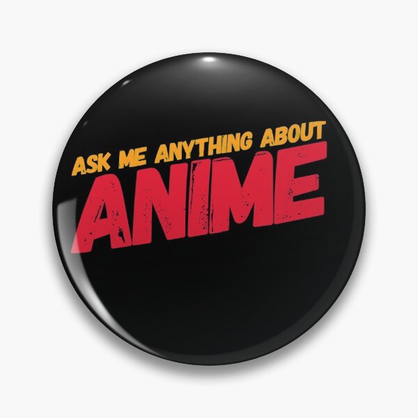 Item preview, Aks me anything about anime designed and sold by UrbanCentaur.