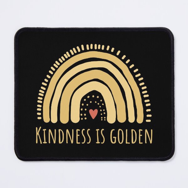 Item preview, Kindness is golden designed and sold by JokeGysen.
